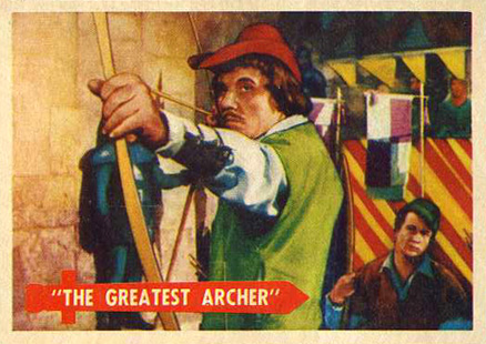 1957 Topps Robin Hood The Greatest Archer #50 Non-Sports Card