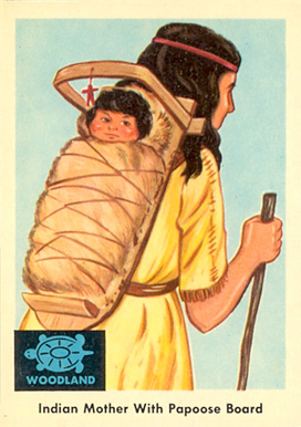 1959 Indian Trading Card Indian Mother With Papoose Board #32 Non-Sports Card