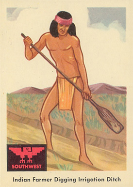 1959 Indian Trading Card Indian Farmer Digging Irrigation Ditch #60 Non-Sports Card