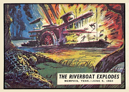 1962 Civil War News The Riverboat Explodes #45 Non-Sports Card