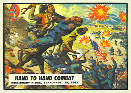1962 Civil War News Hand To Hand Combat #57 Non-Sports Card