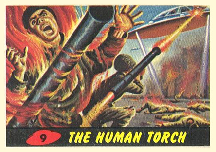 1962 Mars Attacks The Human Torch #9 Non-Sports Card