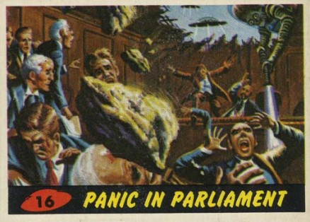 1962 Mars Attacks Panic in Parliament #16 Non-Sports Card