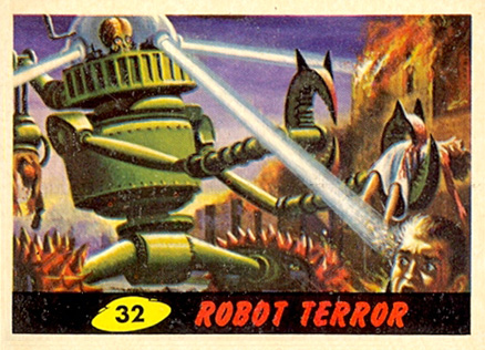 1962 Mars Attacks Robot Terror #32 Non-Sports Card
