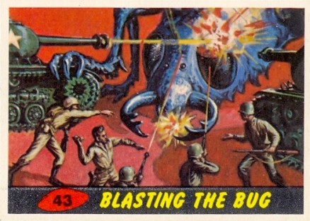 1962 Mars Attacks Blasting the Bug #43 Non-Sports Card