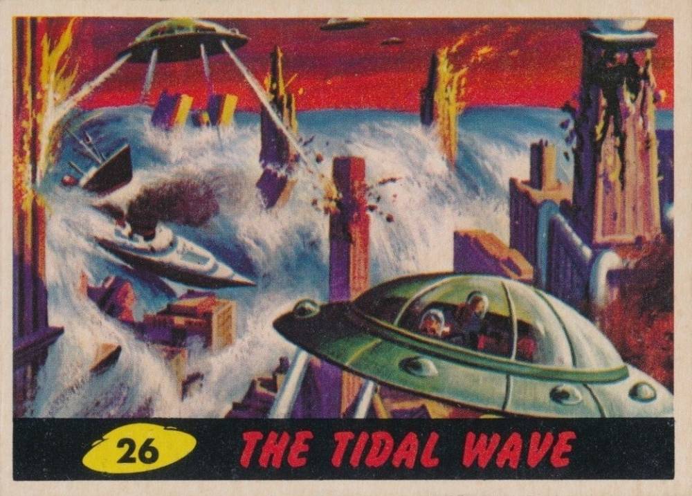 1962 Mars Attacks The Tidal Wave #26 Non-Sports Card