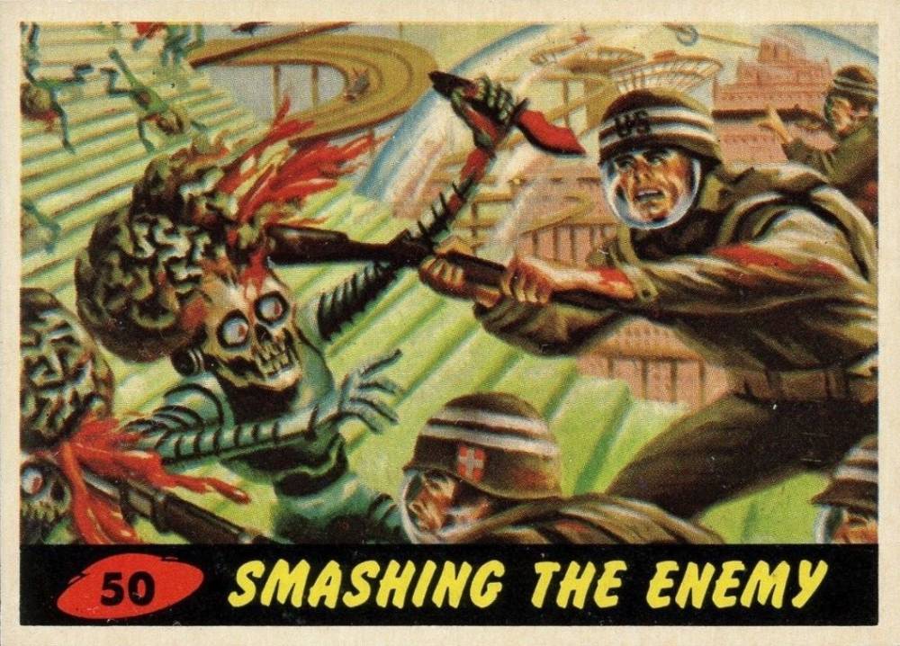 1962 Mars Attacks Smashing the Enemy #50 Non-Sports Card
