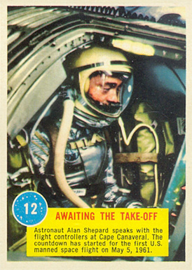 1963  Topps Astronauts Awaiting The Takeoff #12 Non-Sports Card