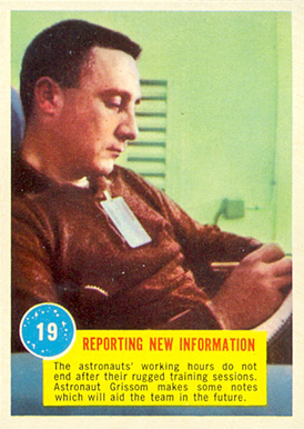 1963  Topps Astronauts Reporting New Information #19 Non-Sports Card