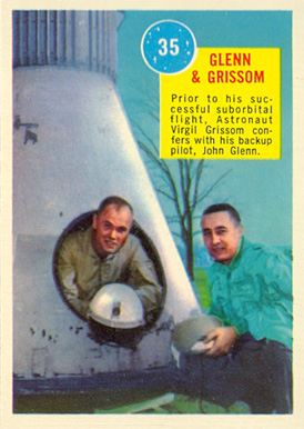1963  Topps Astronauts Glenn And Grissom #35 Non-Sports Card