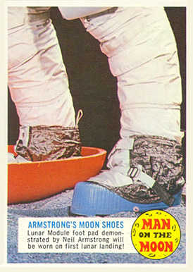 1969 Man on the Moon Armstrong's Moon Shoes #11A Non-Sports Card
