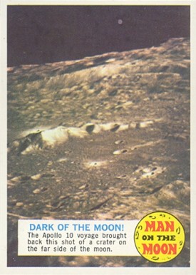 1969 Man on the Moon Dark Of The Moon! #34A Non-Sports Card