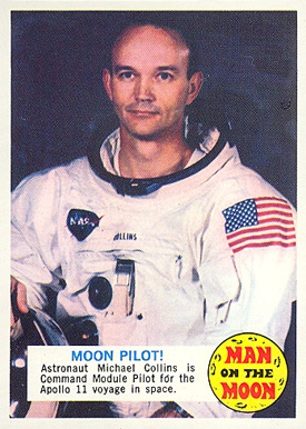 1969 Man on the Moon Moon Pilot! #53B Non-Sports Card