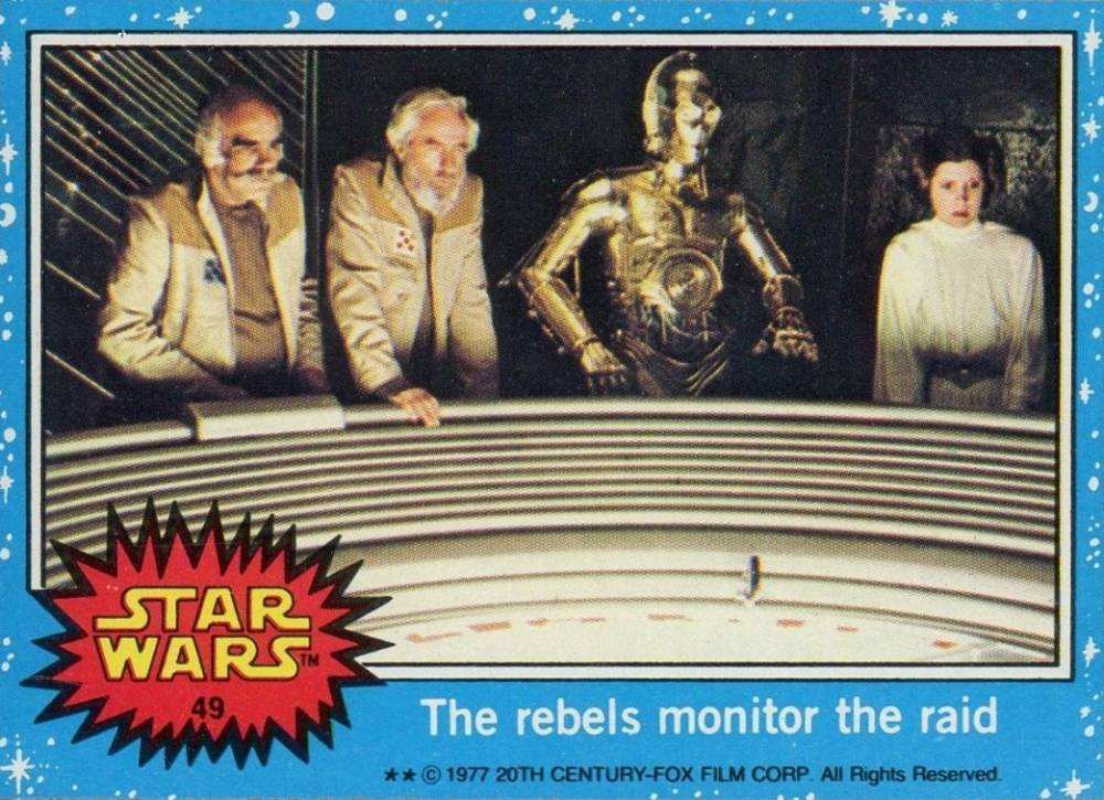 1977 Star Wars The rebels monitor the raid #49 Non-Sports Card