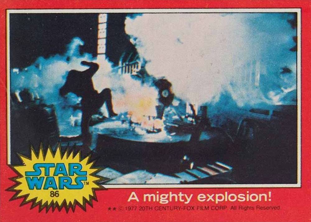 1977 Star Wars A mighty explosion! #86 Non-Sports Card