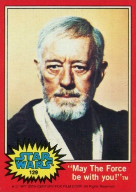 1977 Star Wars May The Force be with you! #129 Non-Sports Card