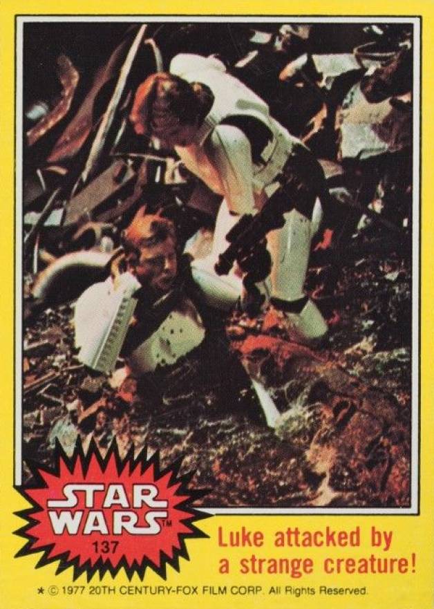 1977 Star Wars Luke attacked by a strange creature! #137 Non-Sports Card