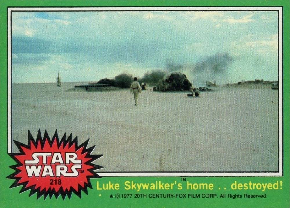 1977 Star Wars Luke Skywalker's home...destroyed! #218 Non-Sports Card