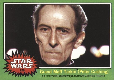 1977 Star Wars Grand Moff Tarkin #229 Non-Sports Card