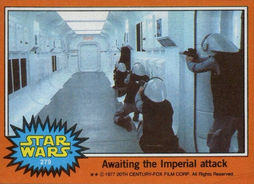 1977 Star Wars Awaiting the Imperial attack #279 Non-Sports Card