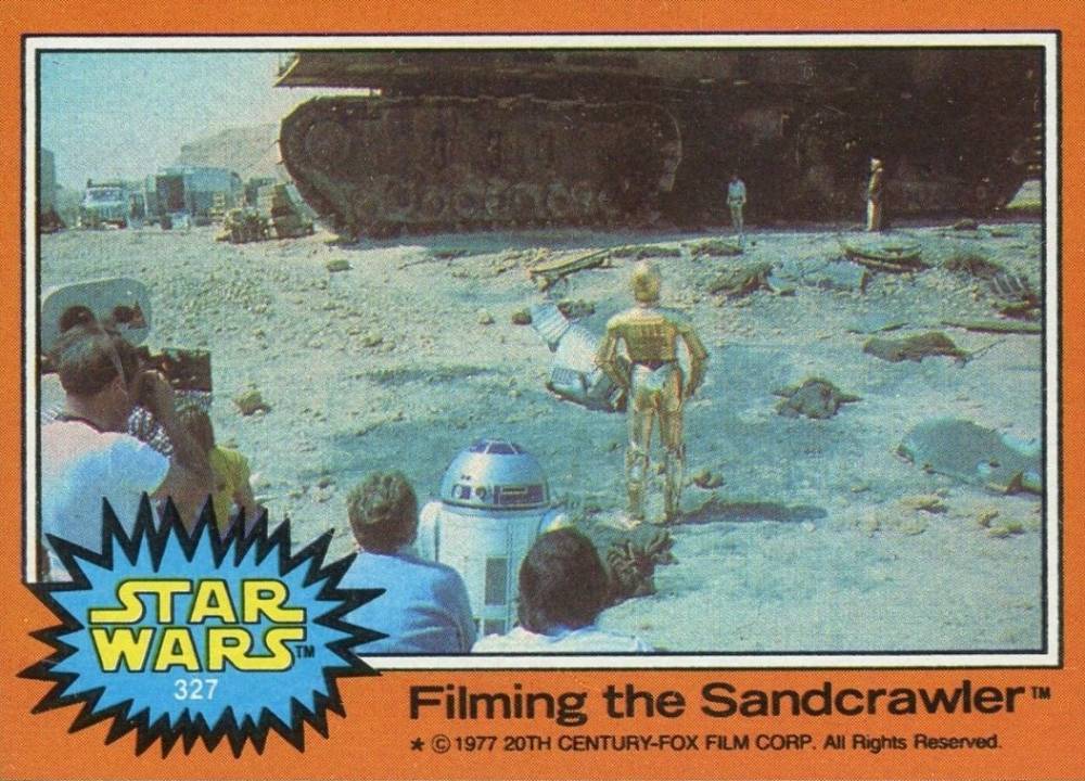 1977 Star Wars Filming the Sandcrawler #327 Non-Sports Card