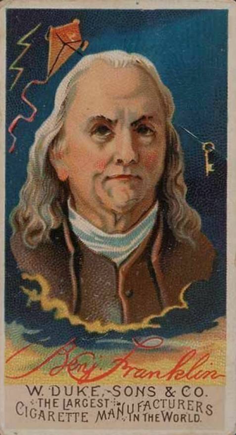 1888 Duke Sons & Company Great Americans Benjamin Franklin # Non-Sports Card