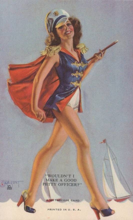 1945 Mutoscope Artist Pin-Up Girls Wouldn't I Make A Good Petty Officer? # Non-Sports Card