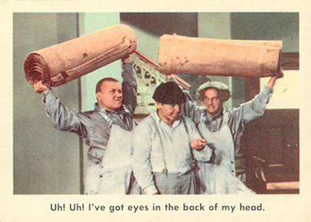 1959 The 3 Stooges Uh! Uh! I've Got Eyes In The Back Of My Head #7 Non-Sports Card