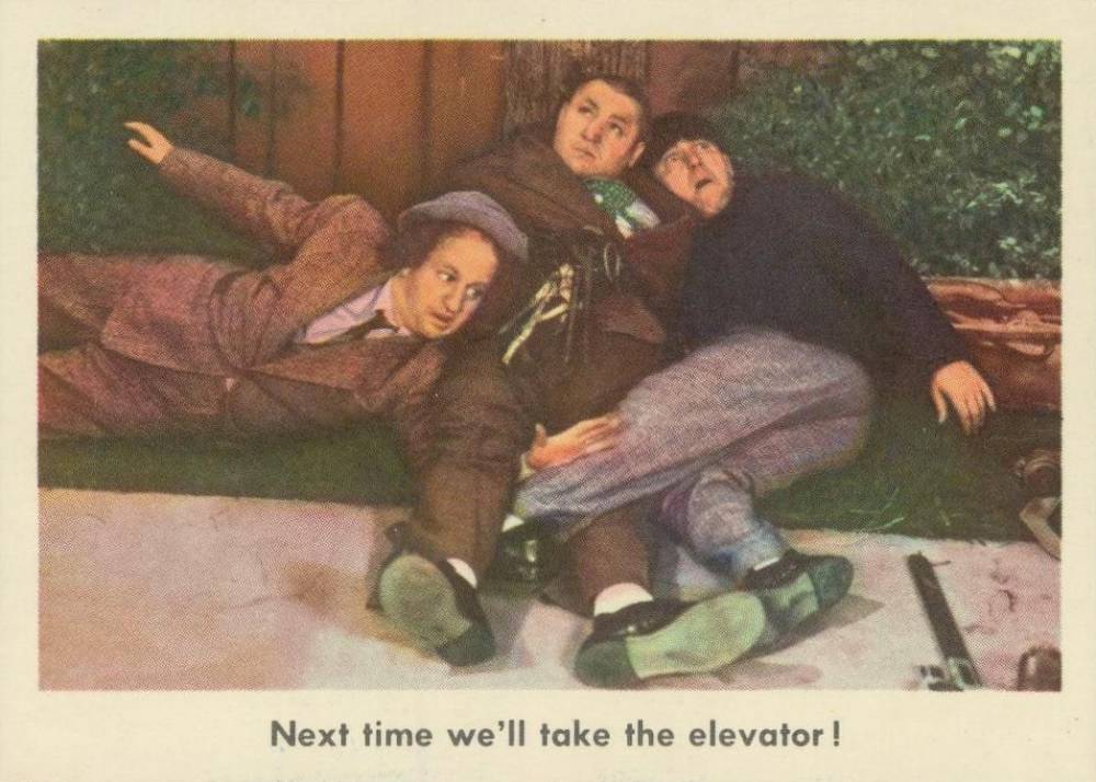 1959 The 3 Stooges Next Time We'll Take The Elevator! #25 Non-Sports Card