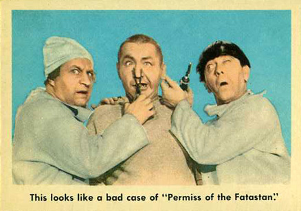 1959 The 3 Stooges This Looks Like A Bad Case Of Permiss... #82 Non-Sports Card