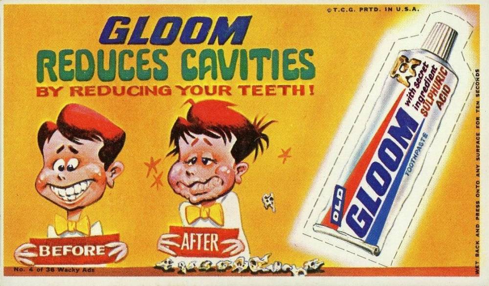1969 Topps Wacky Ads Gloom Toothpaste Gloom Reduces Cavities... #4 Non-Sports Card