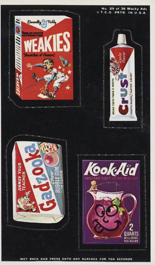 1969 Topps Wacky Ads Weakies / Crust / Gadzooka / Kook-Aid #29 Non-Sports Card