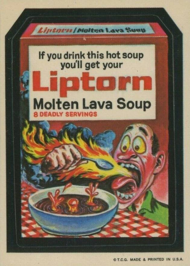 1973 Topps Wacky Packs 1st Series Liptorn Soup # Non-Sports Card