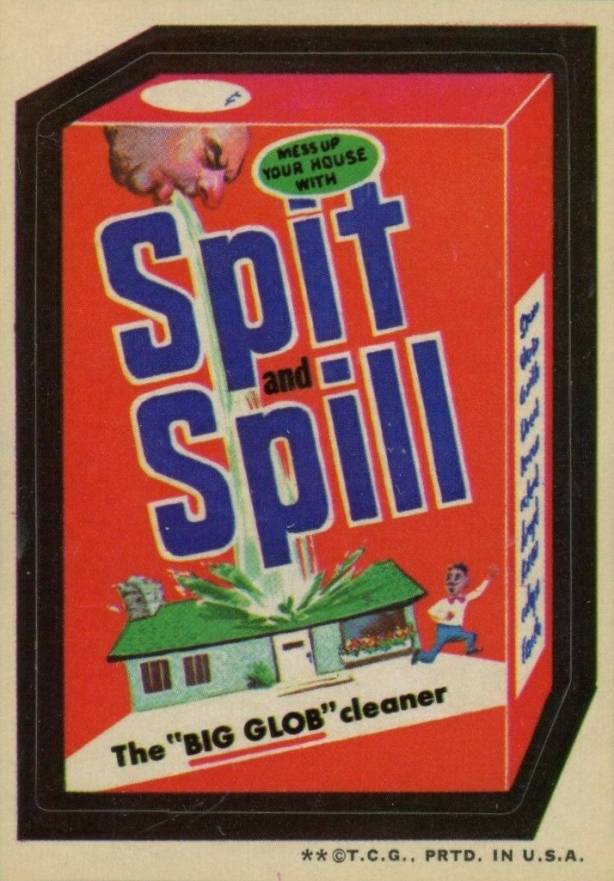 1973 Topps Wacky Packs 3rd Series Spit & Spill Cleanser #6 Non-Sports Card
