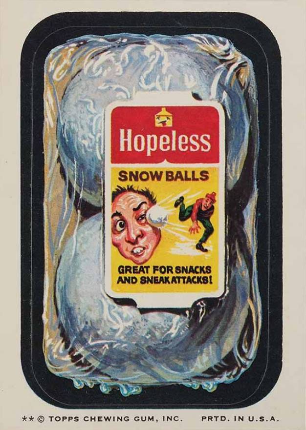 1974 Topps Wacky Packs 8th Series Hopeless Snow Balls # Non-Sports Card