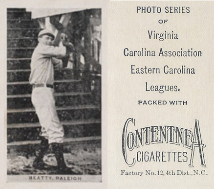 1910 Contentnea Black & White Photo Series Beatty, Raleigh # Baseball Card