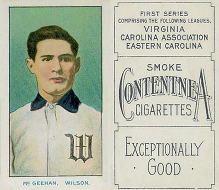 1910 Contentnea First Series Color McGeehan, Wilson. # Baseball Card