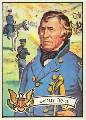 1972 Topps U.S. Presidents Zachary Taylor #12 Non-Sports Card