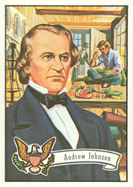 1972 Topps U.S. Presidents Andrew Johnson #17 Non-Sports Card