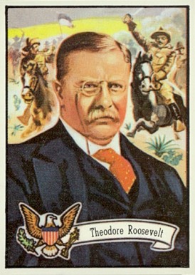 1972 Topps U.S. Presidents Theodore Roosevelt #25 Non-Sports Card