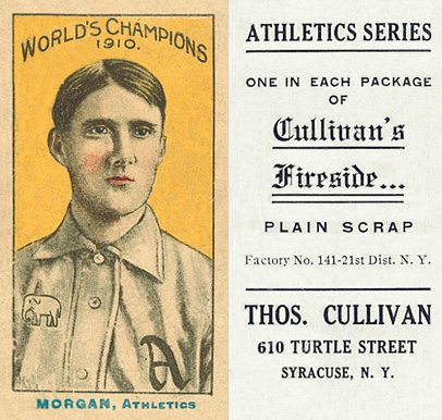 1911 Cullivan's Fireside Philadelphia A's Morgan, Athletics # Baseball Card