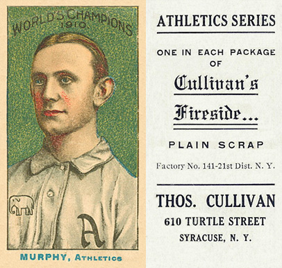 1911 Cullivan's Fireside Philadelphia A's Murphy, Athletics # Baseball Card