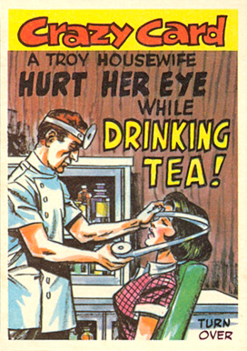 1961 Crazy Cards A Troy housewife... #50 Non-Sports Card