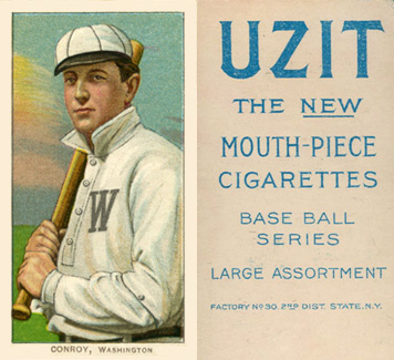 1909 White Borders UZIT Conroy, Washington #105 Baseball Card