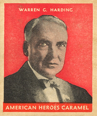 1932 U.S. Caramel Presidents Warren Harding # Non-Sports Card