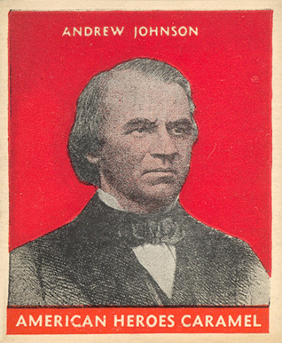 1932 U.S. Caramel Presidents Andrew Johnson # Non-Sports Card