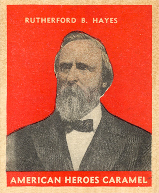 1932 U.S. Caramel Presidents Rutherford B. Hayes # Non-Sports Card