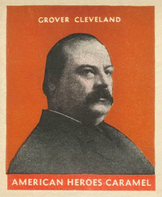 1932 U.S. Caramel Presidents Grover Cleveland # Non-Sports Card
