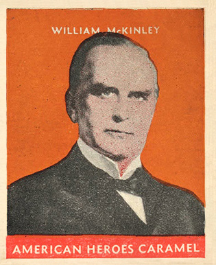 1932 U.S. Caramel Presidents William McKinley # Non-Sports Card