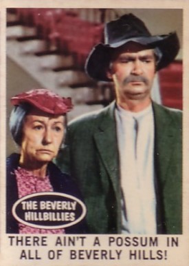 1963 Beverly Hillbillies There ain't apossum.. #4 Non-Sports Card
